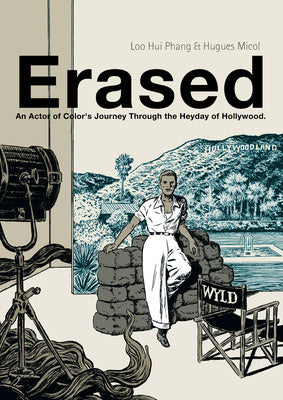 Erased: An Actor of Color s Journey Through the Heyday of Hollywood Online