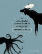 Illustrated Compendium of Amazing Animal Facts, The Fashion