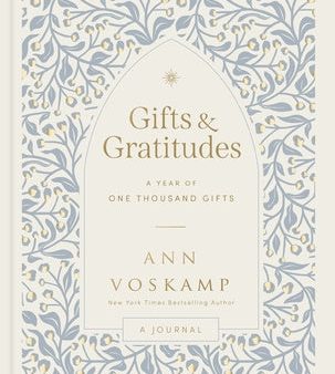 Gifts and Gratitudes: A Year of One Thousand Gifts (a Guided Journal) Hot on Sale