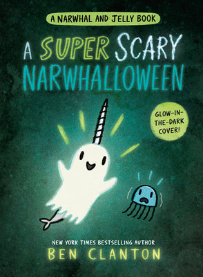 Super Scary Narwhalloween (a Narwhal and Jelly Book #8), A Fashion