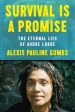 Survival Is a Promise: The Eternal Life of Audre Lorde Online Sale