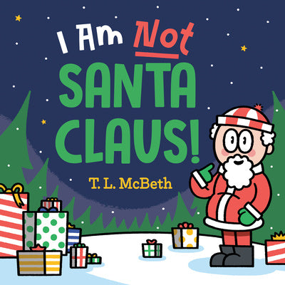 I Am Not Santa Claus! Fashion