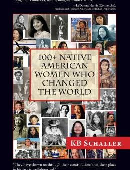 100 + Native American Women Who Changed the World Online Sale