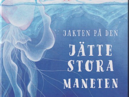 Jakten på den jättestora maneten For Cheap