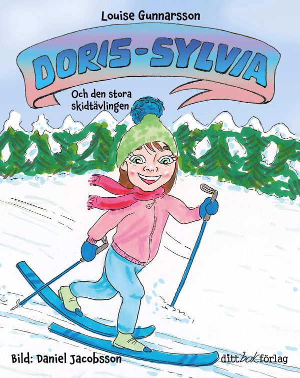 Doris-Sylvia och den stora skidtävlingen Hot on Sale