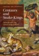 Centaurs and Snake-Kings: Hybrids and the Greek Imagination For Cheap