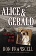 Alice & Gerald: A Homicidal Love Story on Sale