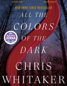 All the Colors of the Dark: A Read with Jenna Pick For Discount