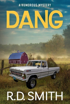 Dang: A Humorous Mystery Hot on Sale