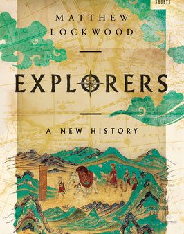 Explorers: A New History Fashion