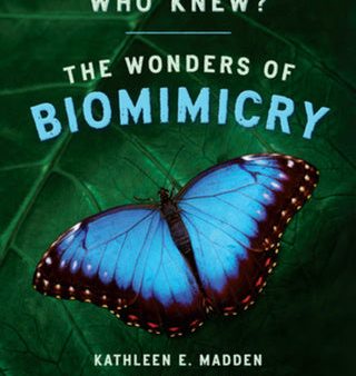 Who Knew?: The Wonders of Biomimicry Discount