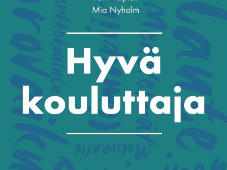 Hyvä kouluttaja Sale