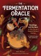 Fermentation Oracle: Readings and Recipes to Take You on a Magical Culinary Journey; 36 Oracle Cards and Guidebook, The Supply