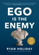 Ego Is the Enemy Supply