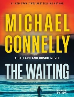 Waiting: A Ballard and Bosch Novel, The on Sale