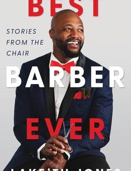 Best Barber Ever: Stories from the Chair Online