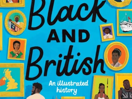 Black and British: An Illustrated History Cheap