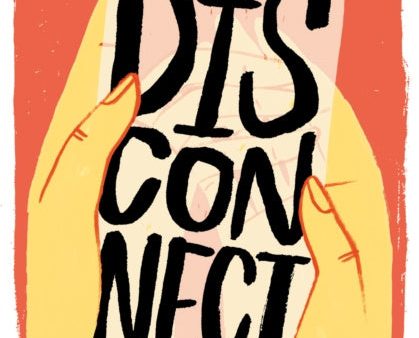 Disconnect, The Hot on Sale