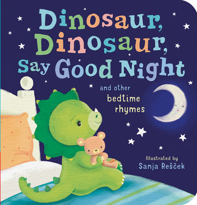 Dinosaur, Dinosaur, Say Good Night Hot on Sale