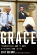 Grace: President Obama and Ten Days in the Battle for America Sale