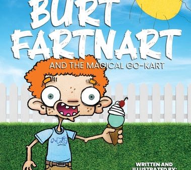 Burt Fartnart and the Magical Go-Kart Supply