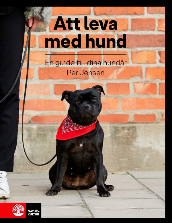 Att leva med hund : en guide till dina hundår Online