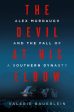 Devil at His Elbow: Alex Murdaugh and the Fall of a Southern Dynasty, The For Sale