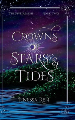 Crowns Of Stars And Tides Online