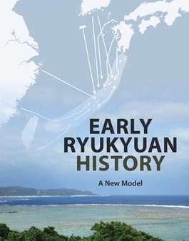 Early Ryukyuan History: A New Model For Discount