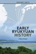 Early Ryukyuan History: A New Model For Discount