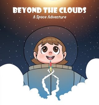 Beyond the Clouds: A Space Adventure For Discount