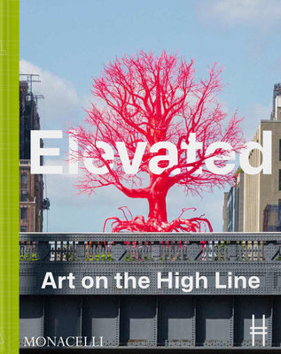 Elevated: Art on the High Line on Sale