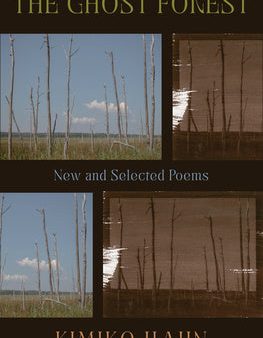 Ghost Forest: New and Selected Poems, The Supply