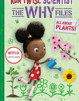 All about Plants! (ADA Twist, Scientist: The Why Files #2) Online