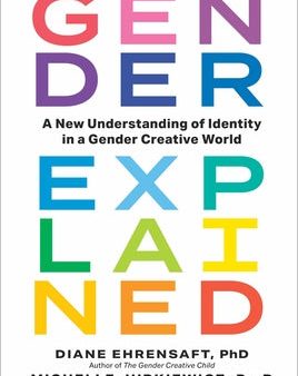 Gender Explained: A New Understanding of Identity in a Gender Creative World on Sale