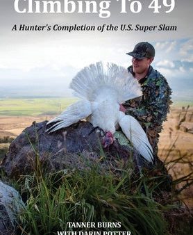 Climbing To 49: A Hunter s Completion of the U.S. Super Slam Supply