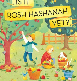 Is It Rosh Hashanah Yet? Online Sale