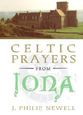 Celtic Prayers from Iona Cheap