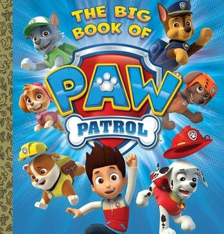 Big Book of Paw Patrol (Paw Patrol), The Online now