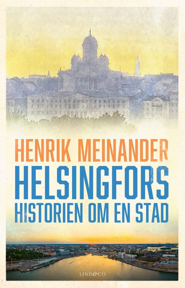 Helsingfors : historien om en stad For Cheap