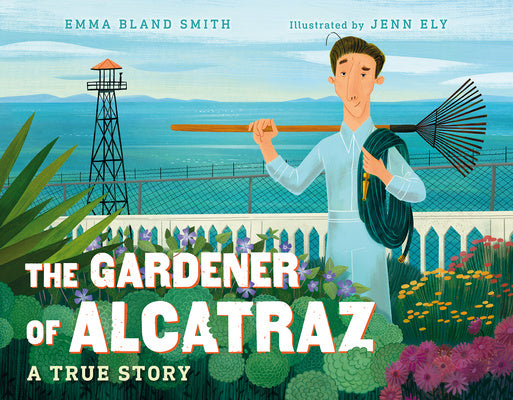 Gardener of Alcatraz: A True Story, The For Sale