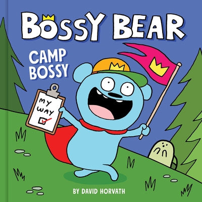 Bossy Bear: Camp Bossy Online now