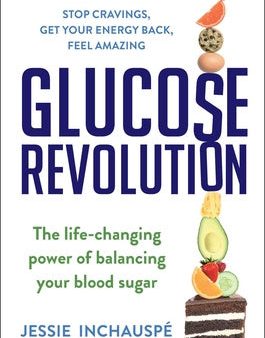 Glucose Revolution: The Life-Changing Power of Balancing Your Blood Sugar Fashion