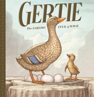 Gertie, the Darling Duck of WWII For Cheap