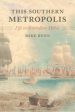 This Southern Metropolis: Life in Antebellum Mobile Discount