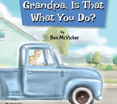 Grandpa, Is That What You Do? on Sale