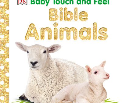 Baby Touch and Feel: Bible Animals Supply