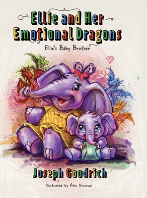 Ellie and Her Emotional Dragons: Ellie s Baby Brother Online