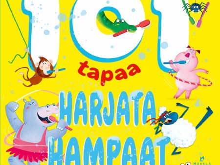 101 tapaa harjata hampaat Online Sale