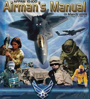 Airman s Manual: AFPAM 10-100, Incorporating Through Change 1, 24 June 2011 For Sale